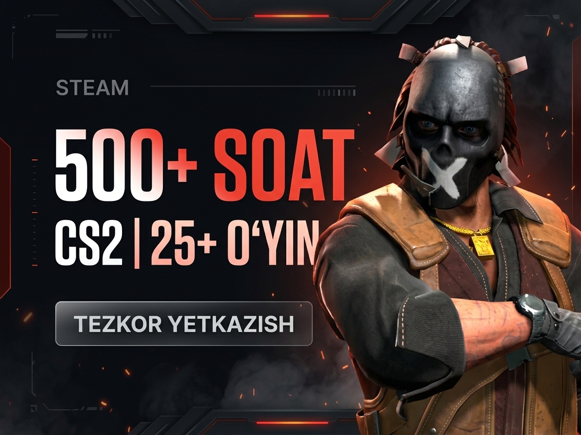 🔥 500+ soat | 🎮 25+ o‘yin | ⚡ Steam akkaunt